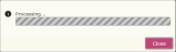 Processing dialog
